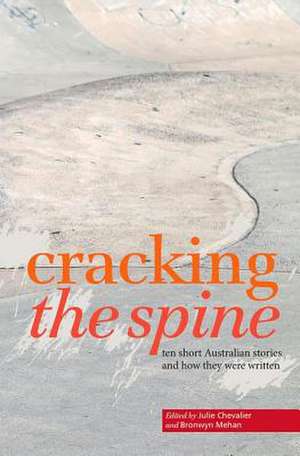 Cracking the Spine de Julie Chevalier