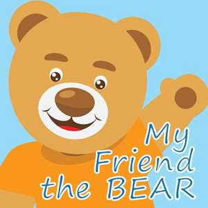 My Friend the Bear de Allison Jenkinson