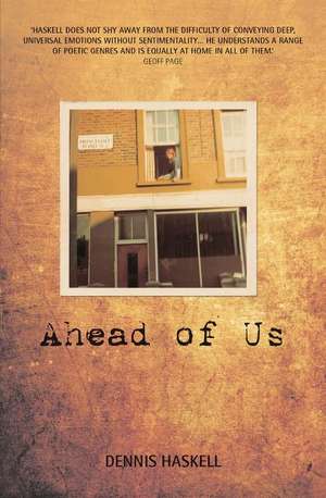 Ahead of Us de Dennis Haskell