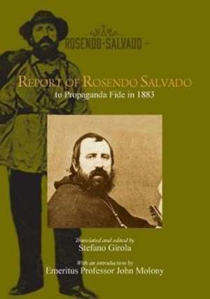 Report of Rosendo Salvado to Propaganda Fide in 1883 de Stefano Girola