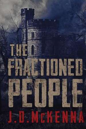 The Fractioned People