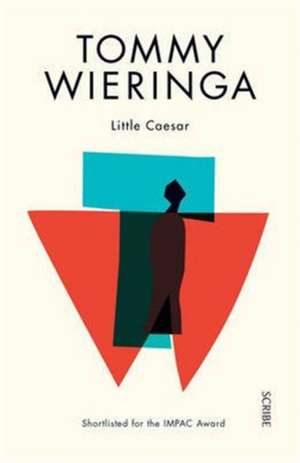 Little Caesar de Tommy Wieringa