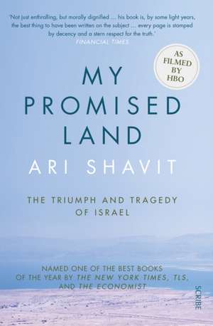 My Promised Land de Ari Shavit