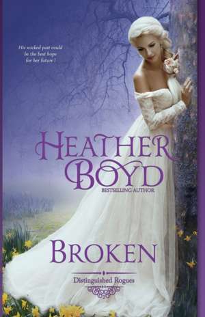 Broken de Heather Boyd