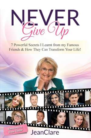 Never Give Up de Jeanclare