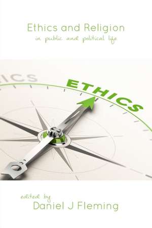 Ethics And Religion de Daniel J Fleming