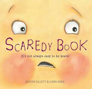 Scaredy Book de Devon Sillett