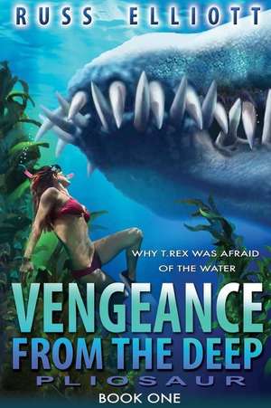 Vengeance from the Deep - Book One