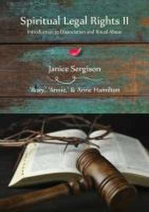 Spiritual Legal Rights II de Janice Sergison