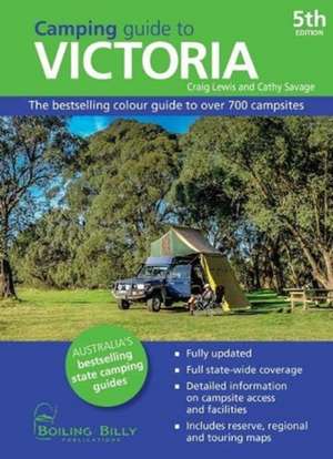 Camping Guide to Victoria de Craig and SavageCathy Lewis