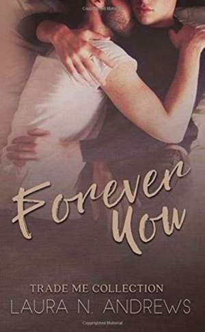 Forever You de Laura N. Andrews