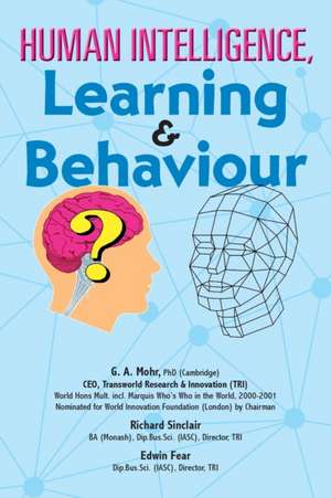 Human intelligence, learning & behavior de Geoff Mohr