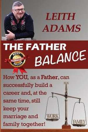 The Father Balance de Leith Adams