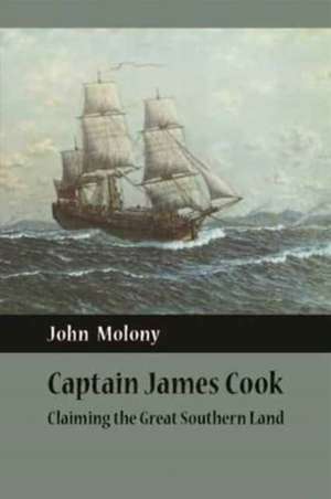 CAPTAIN JAMES COOK de John Molony