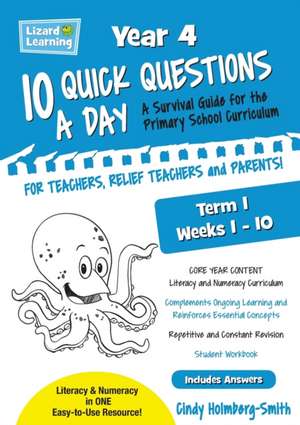 Lizard Learning 10 Quick Questions A Day Year 4 Term 1 de Cindy Holmberg-Smith