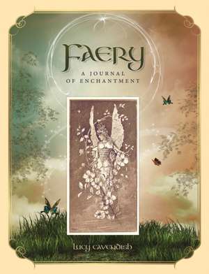 Faery de Lucy (Lucy Cavendish) Cavendish