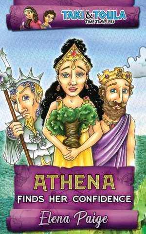 Athena Finds Her Confidence de Elena Paige