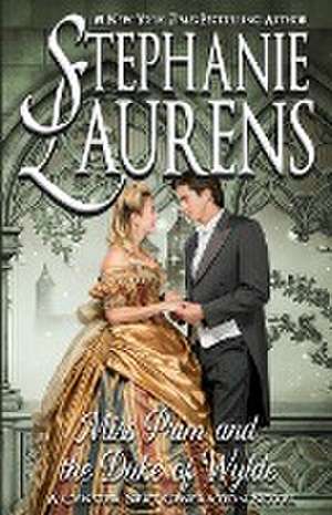 Miss Prim and the Duke of Wylde de Stephanie Laurens