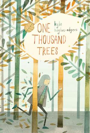 One Thousand Trees de Kyle Hughes-Odgers