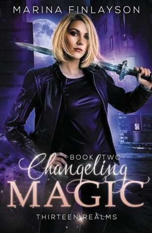 Changeling Magic de Marina Finlayson