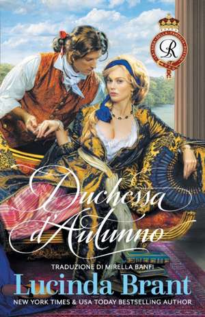 Duchessa d'Autunno de Lucinda Brant