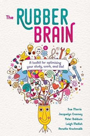 The Rubber Brain de Sue Morris