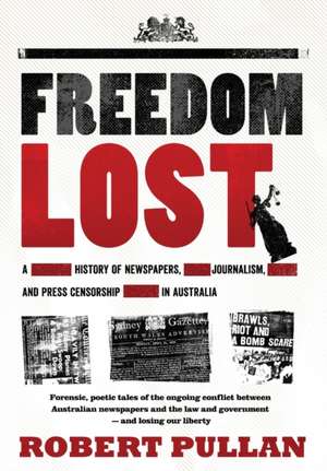 Freedom Lost de Robert Pullan