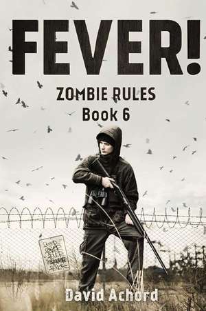 Fever! de David Achord