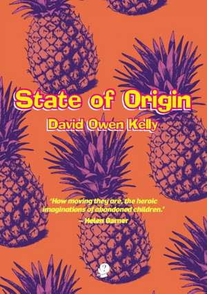 State of Origin de David Owen Kelly