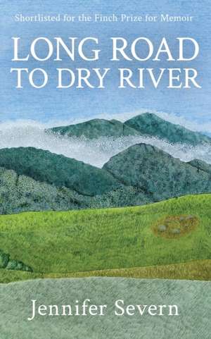 Long Road to Dry River de Jennifer Severn