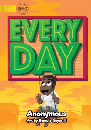 Every Day de Anonymous