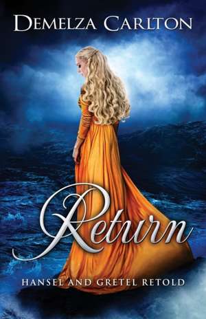 Return de Demelza Carlton