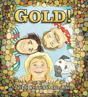 Gold! de Jackie Kerin