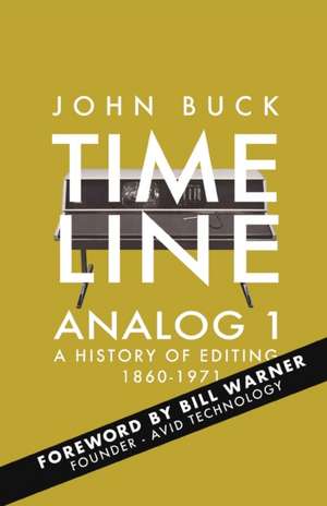 Timeline Analog 1 de John Buck