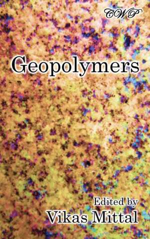 Geopolymers de Vikas Mittal