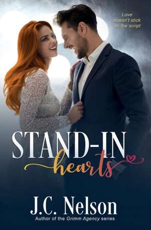 Stand-In Hearts de J. C. Nelson