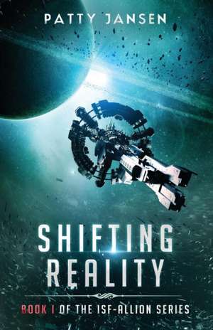 Shifting Reality de Patty Jansen