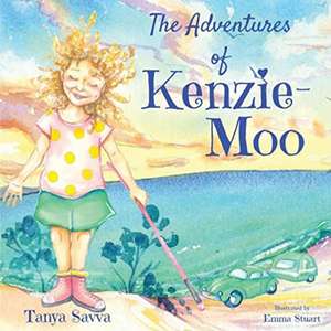 The Adventures of Kenzie-Moo de Tanya Savva