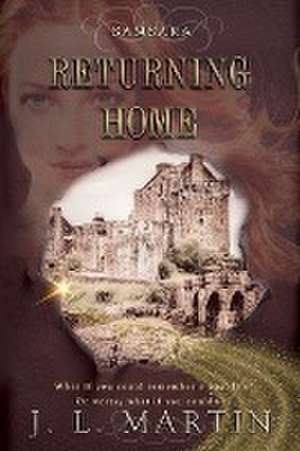 Returning Home de J L Martin