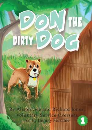 Don The Dirty Dog de Alison Gee