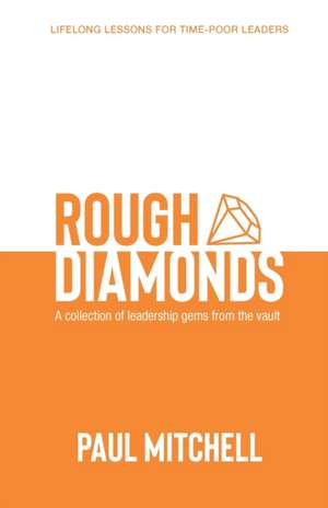 Rough Diamonds de Paul Mitchell