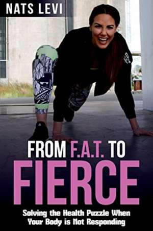 FROM F.A.T. to FIERCE de Levi Nats