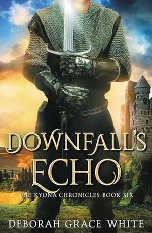 Downfall's Echo de Deborah Grace White