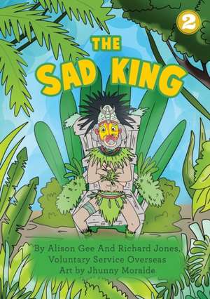 The Sad King de Alison Gee