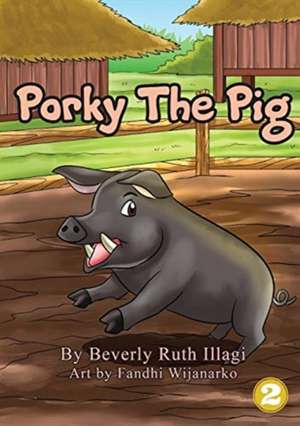 Porky The Pig de Beverly Ruth Illagi