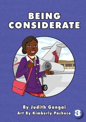 Being Considerate de Judith Gangai