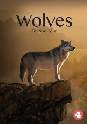 Wolves de Nora May