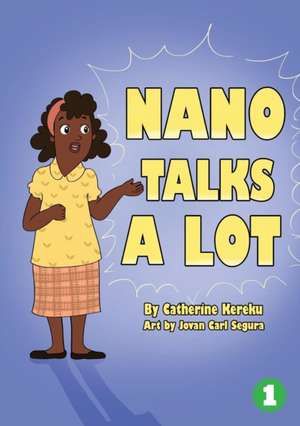 Nano Talks A Lot de Catherine Kereku