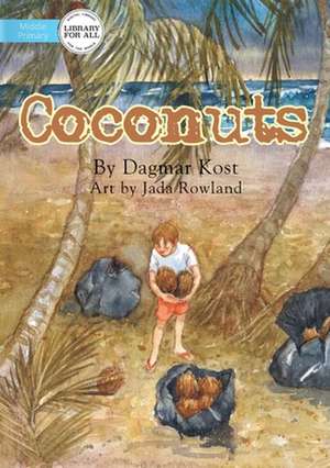 Coconuts de Dagmar Kost