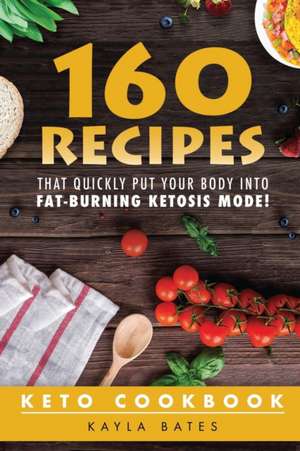 Keto Cookbook de Kayla Bates